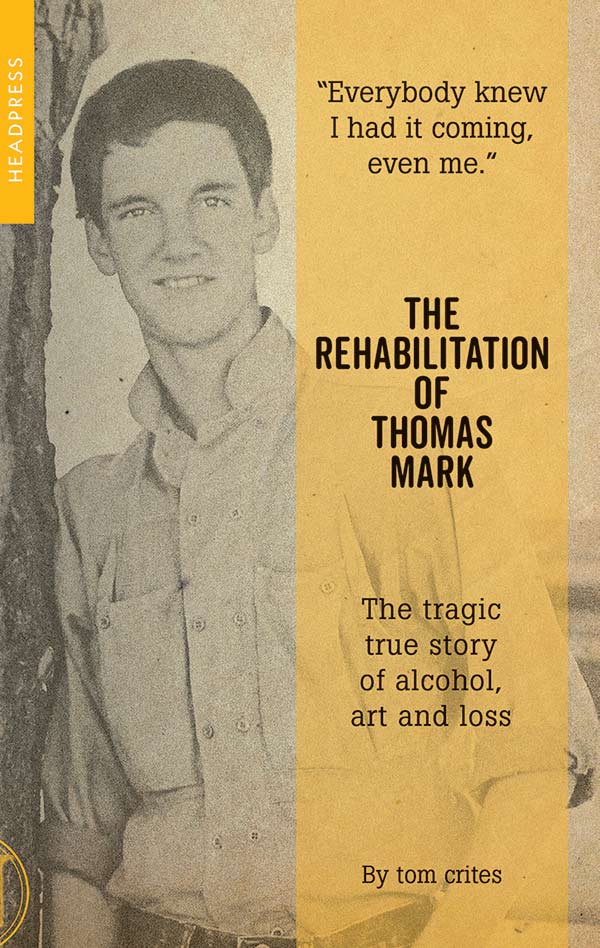 Cover of Rehabilitation of Thomas Mark Crites